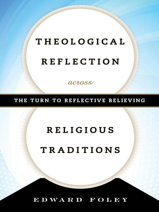 Theological Reflection Across Religious Traditions - Libby